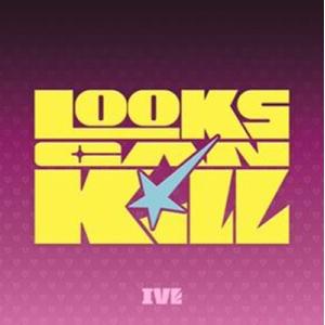 IVE/EP: Looks Can Kill (DIGIPACK ver.) (ランダムカバーバージョン) 〔CD〕の商品画像