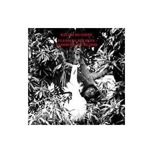 Keith Hudson キースハドソン / Flesh Of My Skin Blood Of M...