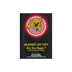 Blankey Jet City ブランキージェットシティ / Are You Happy?  〔D...