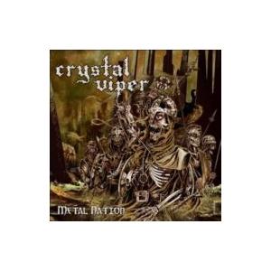 Crystal Viper クリスタルバイパー / Metal Nation 国内盤 〔CD〕