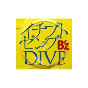 B'z / イチブトゼンブ  /  DIVE  〔CD Maxi〕