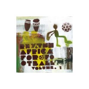 オムニバス(コンピレーション) / R &amp; A〜Rhythm &amp; Africa for footba...