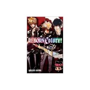 REBORN COLORE! 家庭教師ヒットマンREBORN!公式ビジュアルブッ ジャンプ・コミックス / 天野明 アマノアキラ  〔コ