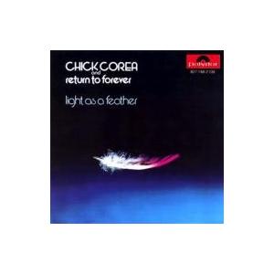 Chick Corea/Return To Forever / Light As A Feather...