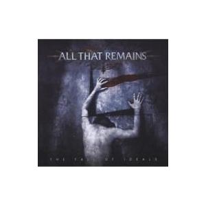 All That Remains オールザットリメインズ / Fall Of Ideals 国内盤 ...