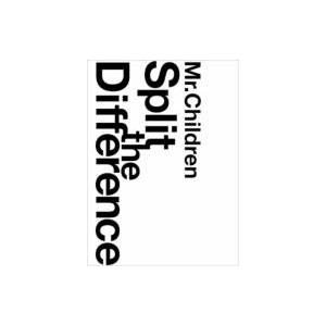 Mr.Children / Split the Difference  〔DVD〕