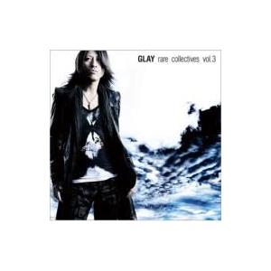 GLAY グレイ / rare collectives vol.3  〔CD〕