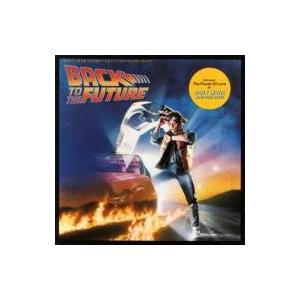 バック・トゥ・ザ・フューチャー ― オリジナル・サウンドトラック