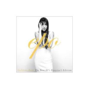 EPO エポ / GOLDEN☆BEST EPO 〜The BEST 80's Director's...