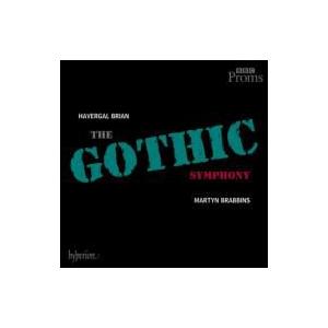 Brian Havergal ブライアン / 交響曲第１番『ゴシック』　ブラビンズ＆ＢＢＣウェールズ...