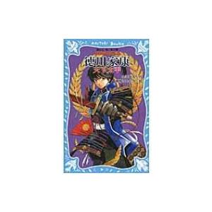 徳川家康 天下太平　戦国武将物語 講談社青い鳥文庫 / 小沢章友  〔新書〕