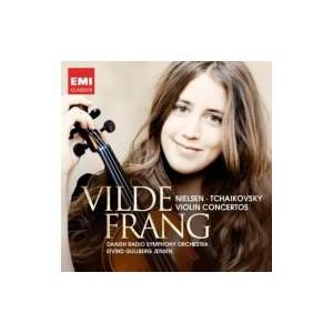 Tchaikovsky チャイコフスキー / チャイコフスキー：ヴァイオリン協奏曲、ニールセン：ヴァイオリン協奏曲　フ