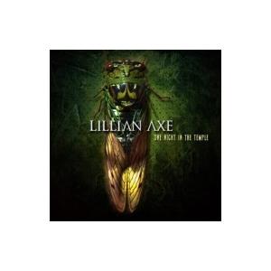 Lillian Axe リリアンアクス / One Night In The Temple (+br...