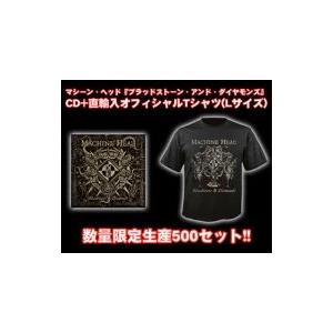 Machine Head マシーンヘッド / Bloodstone  &  Diamonds (+tシャツ(L)) 国内盤 〔CD〕