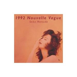 松田聖子 マツダセイコ / 1992 Nouvelle Vague 【Blu-spec CD2】  ...