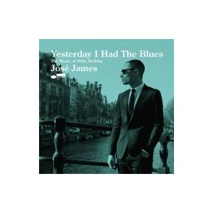 Jose James ホセジェームス / Yesterday I Had The Blues 輸入盤...