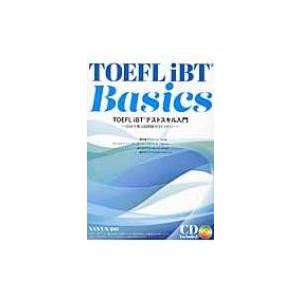 TOEFL　iBT　Basics TOEFL　iBTテストスキル入門　VOAで学ぶ四技能のストラテジ...