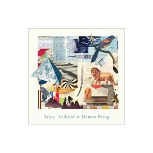 Salyu サリュ / Android  &amp;  Human Being 【通常盤】  〔CD〕