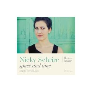 Nicky Schrire / Space And Time 国内盤 〔CD〕