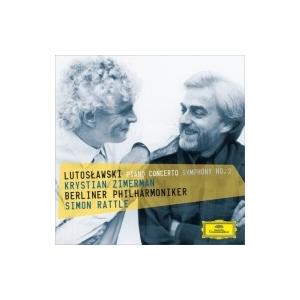 ルトスワフスキ（1913-1994） / ピアノ協奏曲、交響曲第2番　クリスチャン・ツィメルマン、サ...