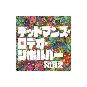 UCHUSENTAI:NOIZ (宇宙戦隊NOIZ) / デッドマンズ・ロデオ・リボルバー  〔CD...