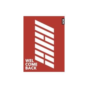 iKON / WELCOME BACK (CD＋DVD)   〔CD〕｜hmv