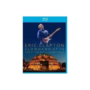 Eric Clapton エリッククラプトン / Slowhand At 70:  Live At ...