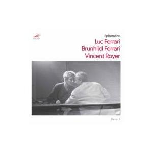 フェラリ、リュック（1929-2005） / Ephemere:  V.royer(Va,  Vo,...