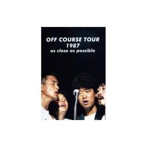 オフコース  / OFF COURSE TOUR 1987 as close as possible...