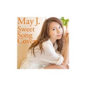 May J. メイジェイ / Sweet Song Covers  〔CD〕