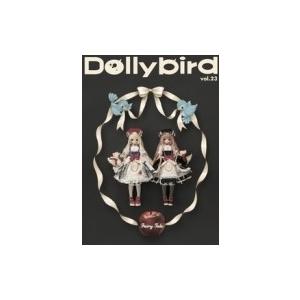 Dollybird Vol.23 / 雑誌  〔本〕