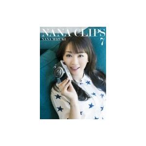 水樹奈々 ミズキナナ / NANA CLIPS 7  〔DVD〕