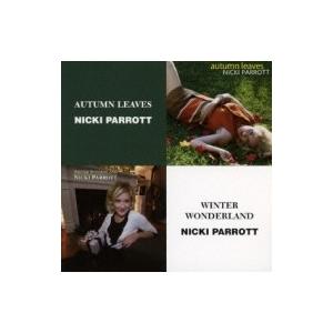 Nicki Parrott ニッキパロット / Autumn Leaves:  枯葉  /  Win...