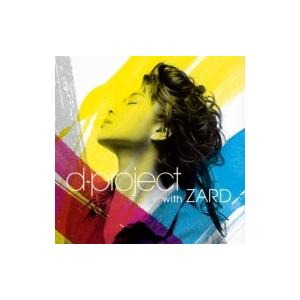 d-project / d-project with ZARD  〔CD〕