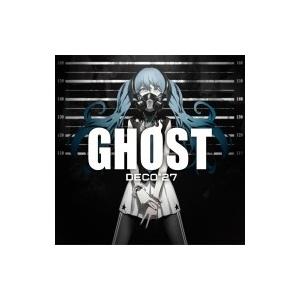 DECO*27 デコニーナ / Ghost (+DVD)【初回生産限定盤】  〔CD〕