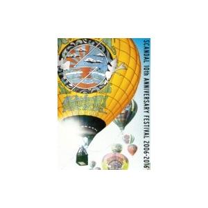 SCANDAL スキャンダル / SCANDAL 10th ANNIVERSARY FESTIVAL