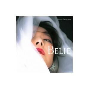 中森明菜 ナカモリアキナ / Belie 【初回限定盤】 (CD+DVD)  〔CD〕