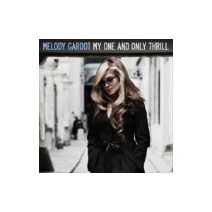 Melody Gardot メロディガルド / My One  &amp;  Only Thrill + 2...