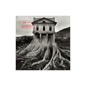 Bon Jovi ボン ジョヴィ / THIS HOUSE IS NOT FOR SALE 輸入盤 〔CD〕｜hmv