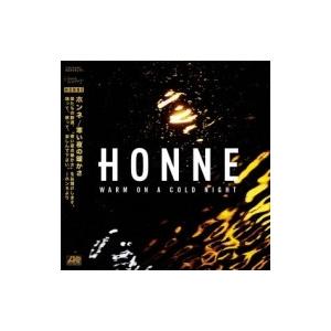 HONNE / Warm On A Cold Night:  寒い夜の暖かさ 国内盤 〔CD〕