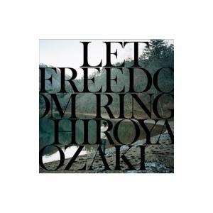 尾崎裕哉 / LET FREEDOM RING  〔CD〕
