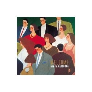 松岡直也 マツオカナオヤ / Welcome (...の商品画像