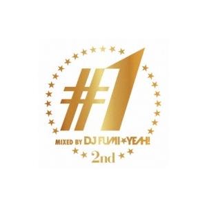DJ FUMI★YEAH! / ♯1 -2nd- Mixed By Dj Fumi★yeah! 国内...