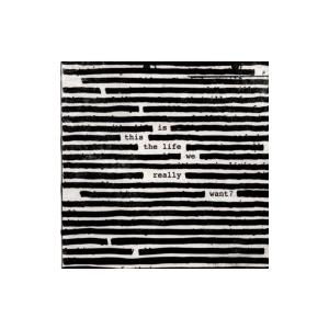 Roger Waters ロジャーウォーターズ / Is This The Life We Real...