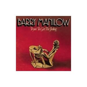 Barry Manilow バリーマニロー / Tryin' To Get The Feeling:  歌の贈りもの  国内盤 〔CD〕｜hmv