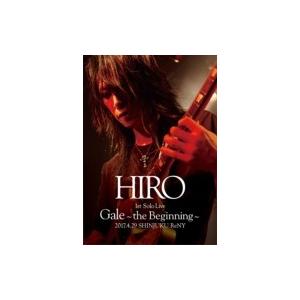 HIRO (La'cryma Christi) / HIRO 1st Solo Live 『Gale...