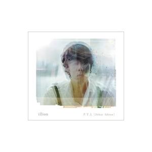 illion / P.Y.L [Deluxe Edition]  〔CD〕