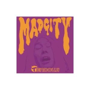 TENDOUJI / MAD CITY  〔CD〕
