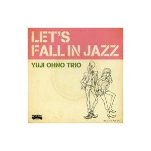 YUJI OHNO TRIO / LET'S FALL IN JAZZ  〔BLU-SPEC CD ...
