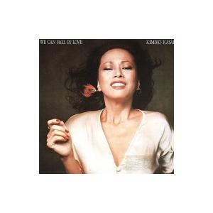 笠井紀美子 カサイキミコ / We Can Fall In Love  国内盤 〔CD〕